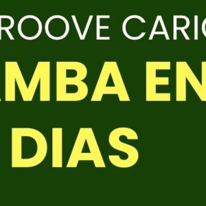El Groove carioca, samba en 30 dias!